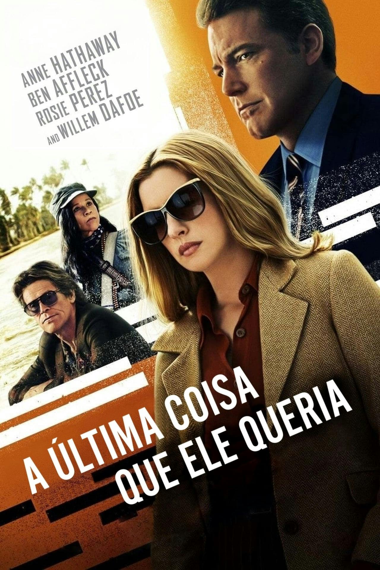 Assistir A Última Coisa que Ele Queria Online em HD