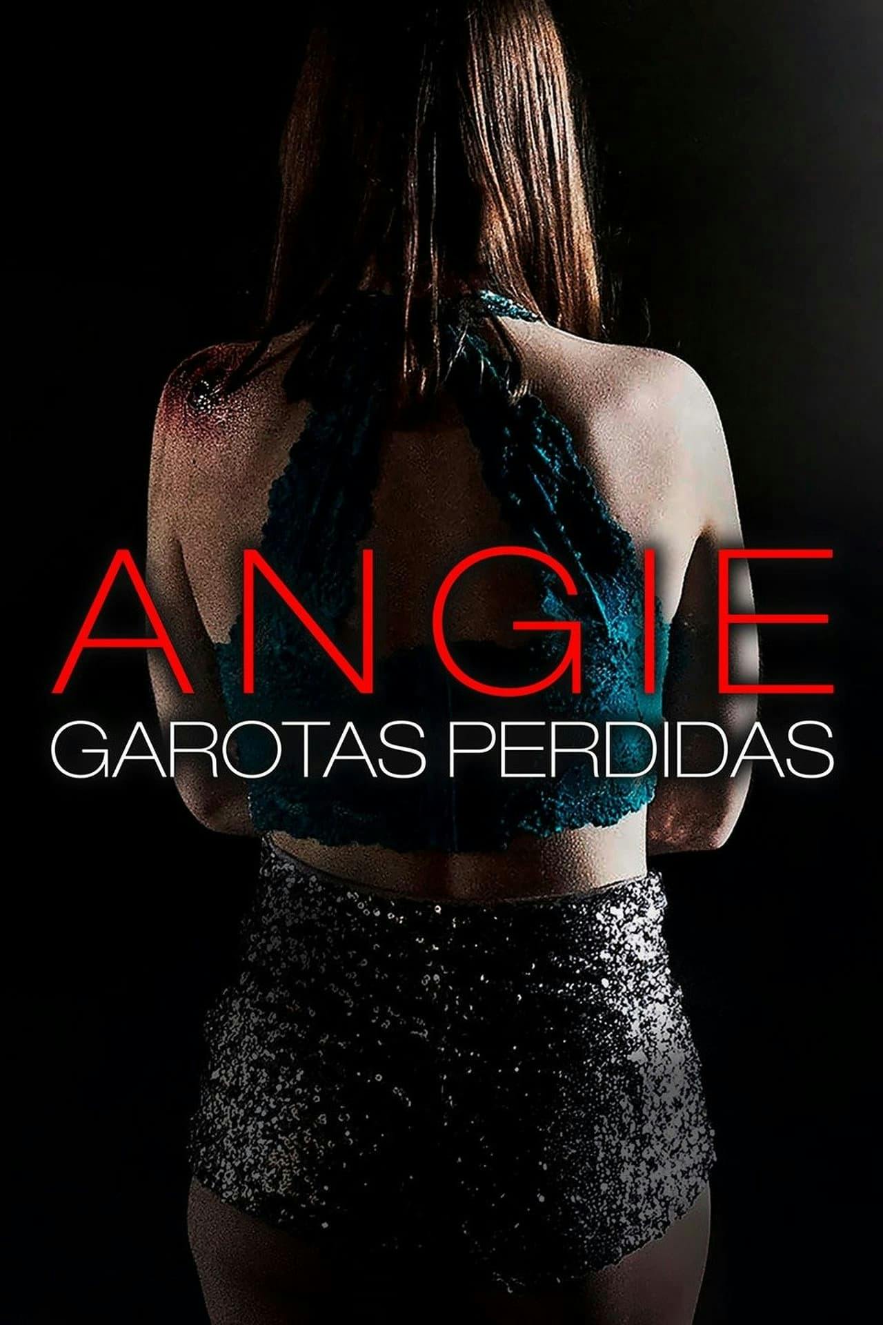 Assistir Angie: Garotas Perdidas Online em HD