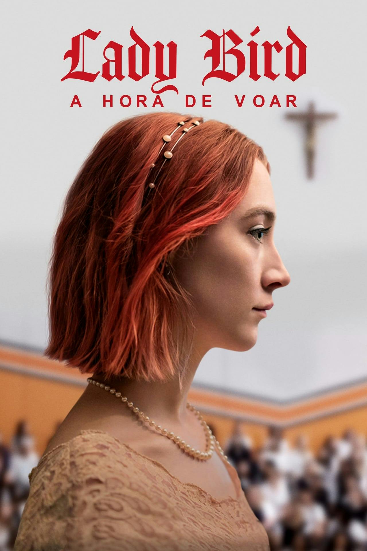 Assistir Lady Bird – A Hora de Voar Online em HD
