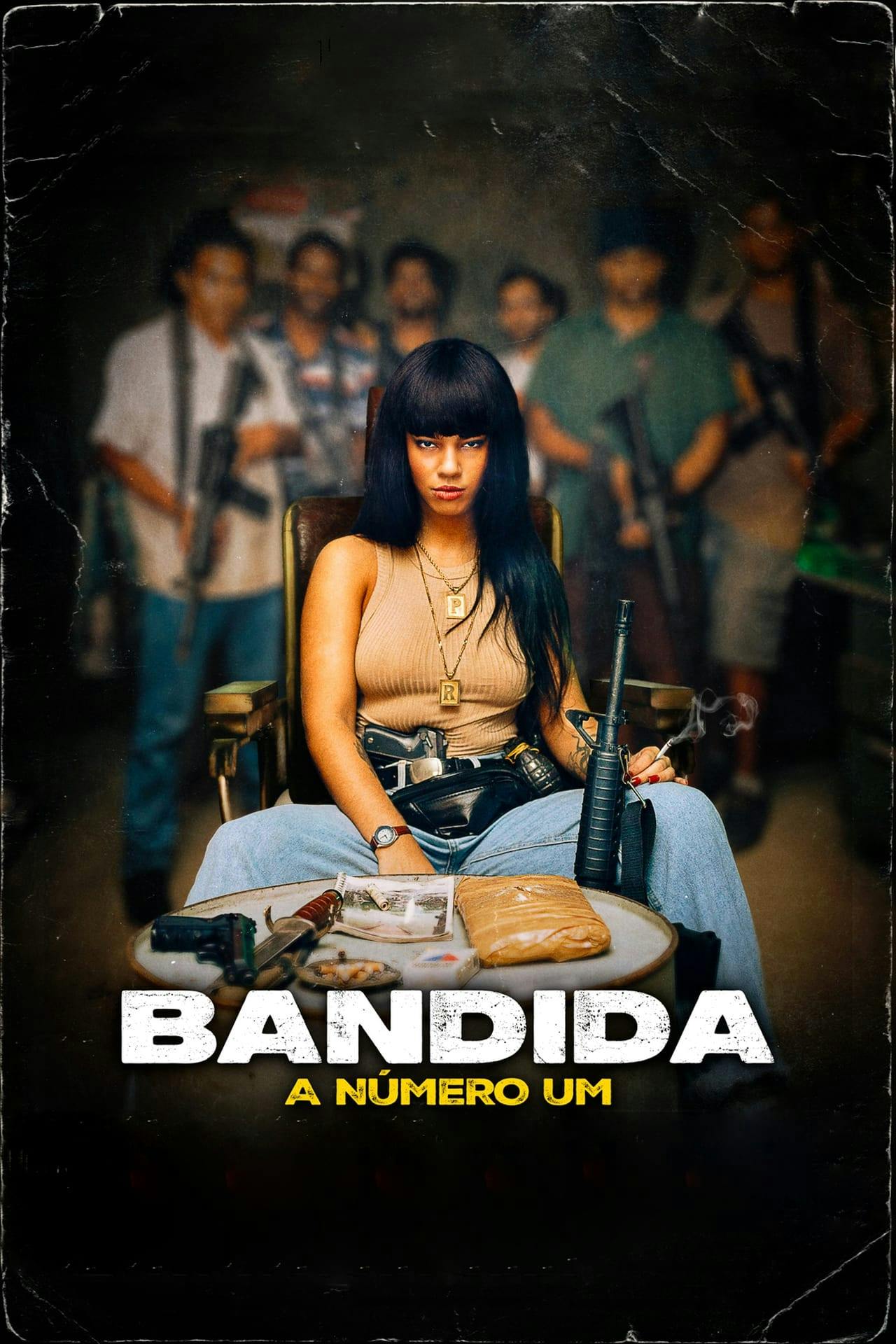 Assistir Bandida – A Número Um Online em HD
