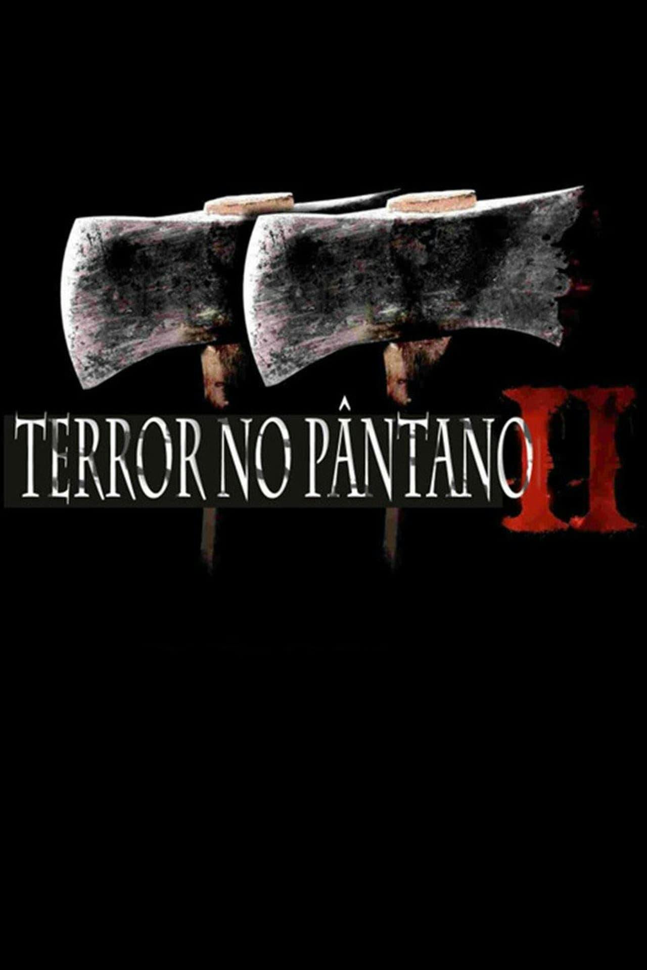 Assistir Terror no Pântano 2 Online em HD