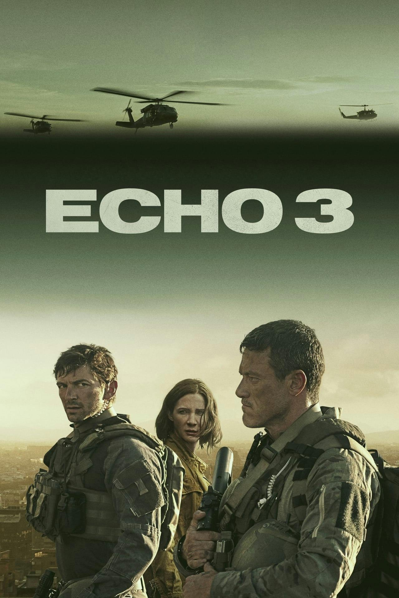 Assistir Echo 3 Online em HD