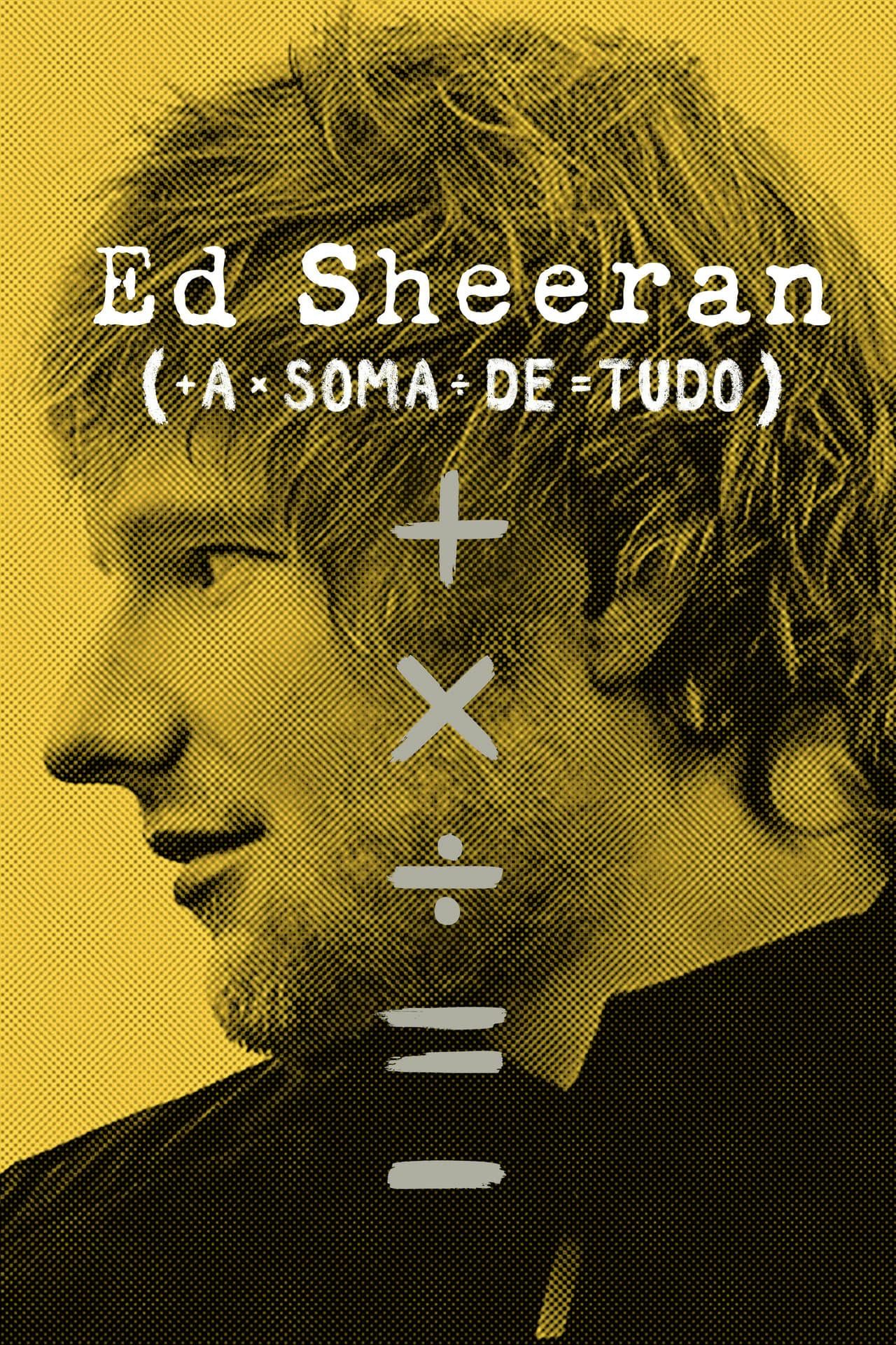 Assistir Ed Sheeran: A Soma de Tudo Online em HD