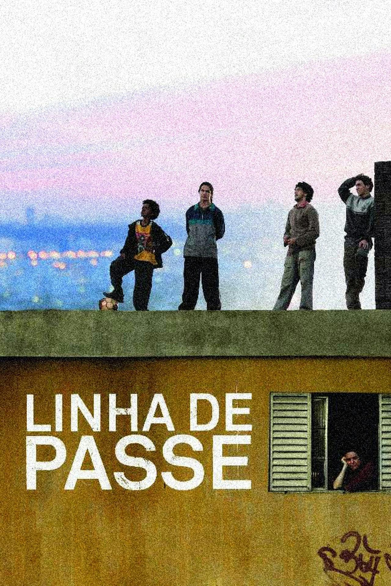 Assistir Linha de Passe Online em HD