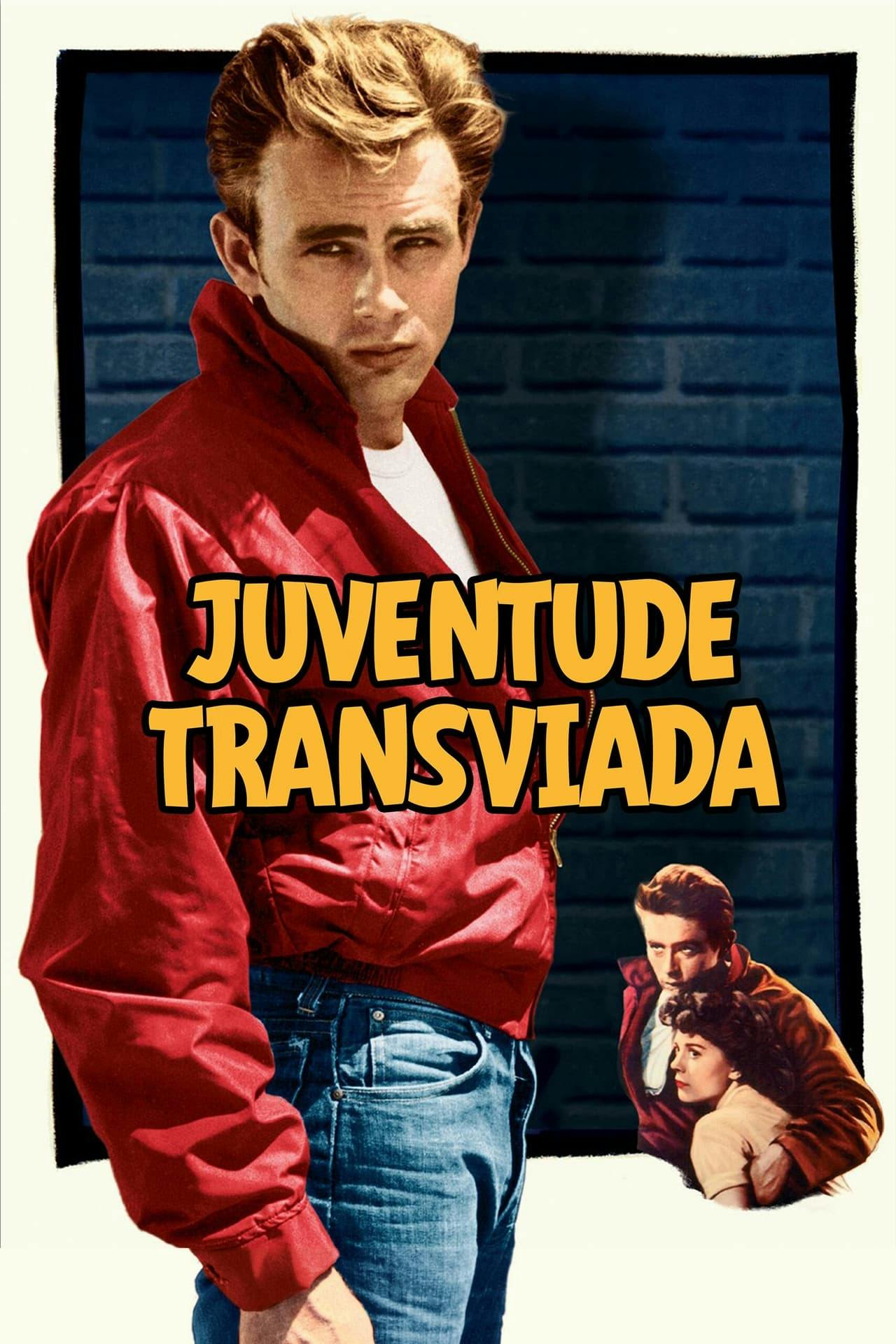 Assistir Juventude Transviada Online em HD