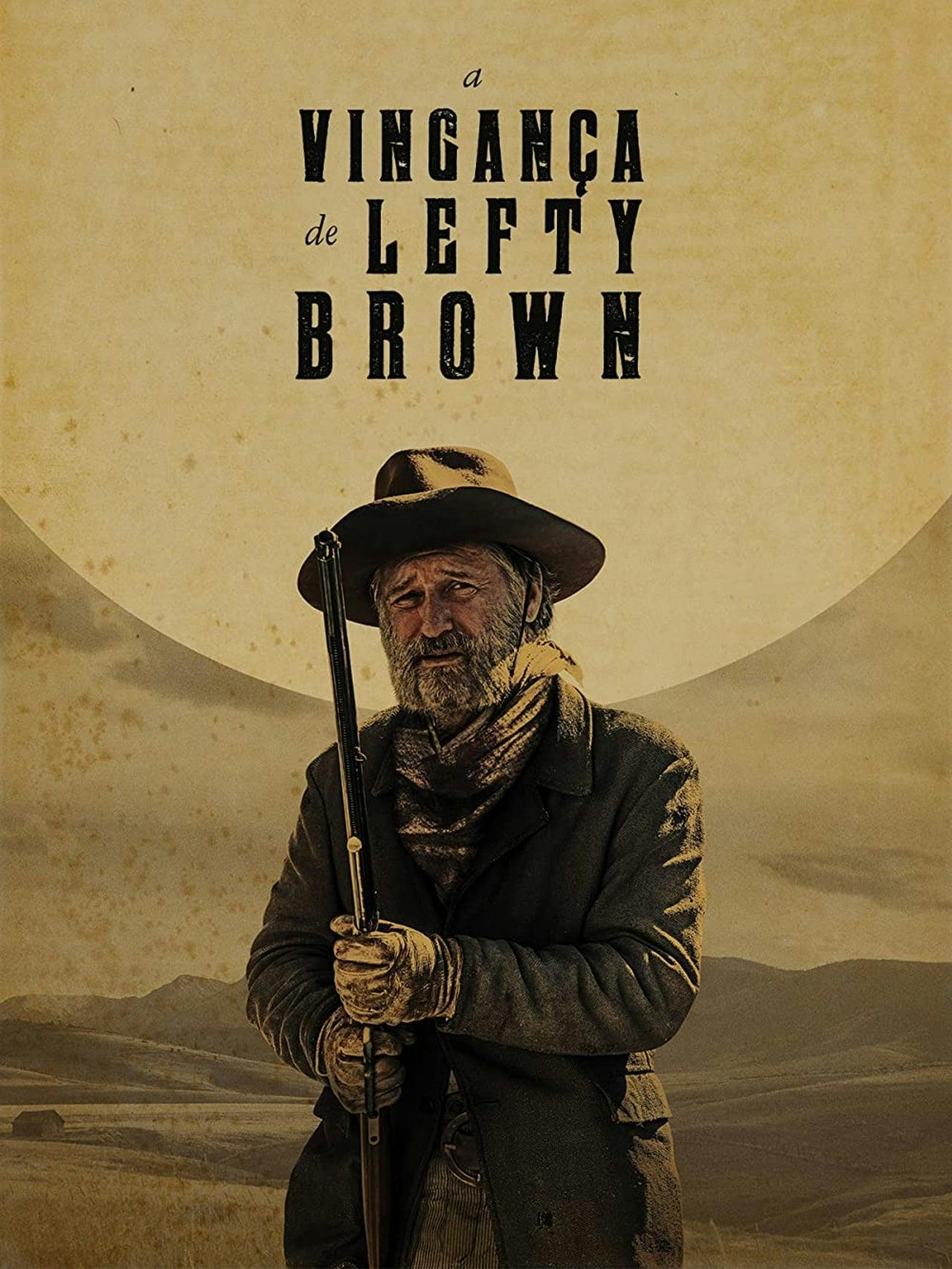 Assistir A Vingança de Lefty Brown Online em HD