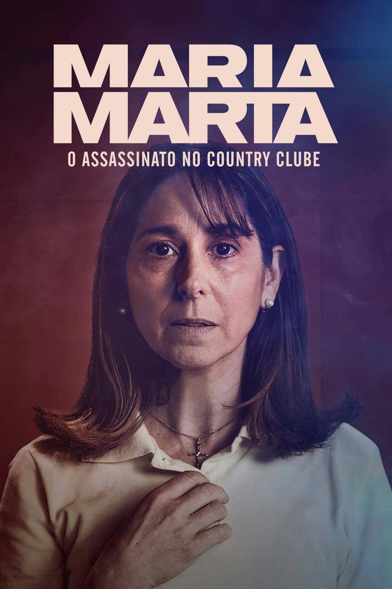 Assistir María Marta: O Assassinato no Country Clube Online em HD