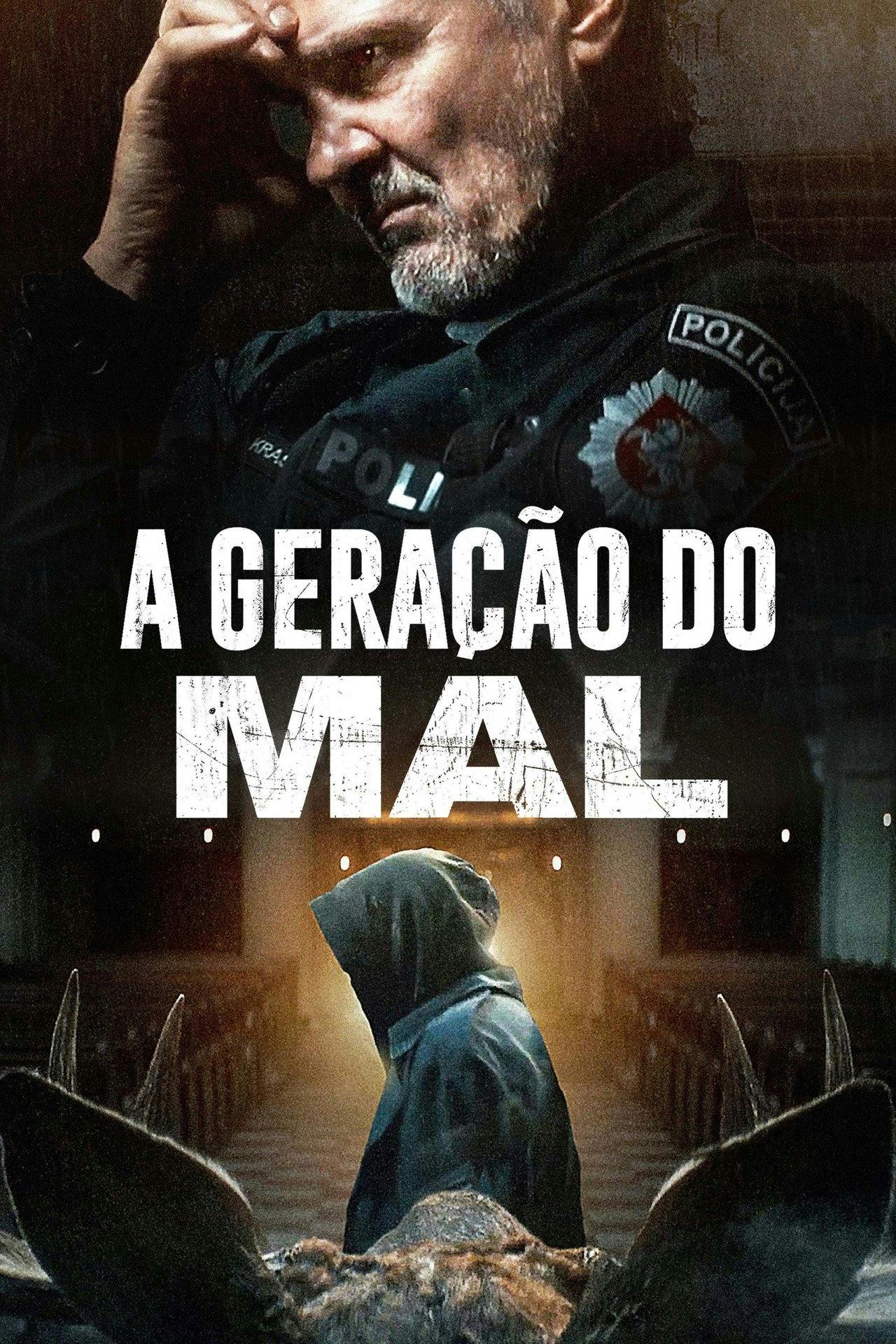 Assistir A Geração do Mal Online em HD