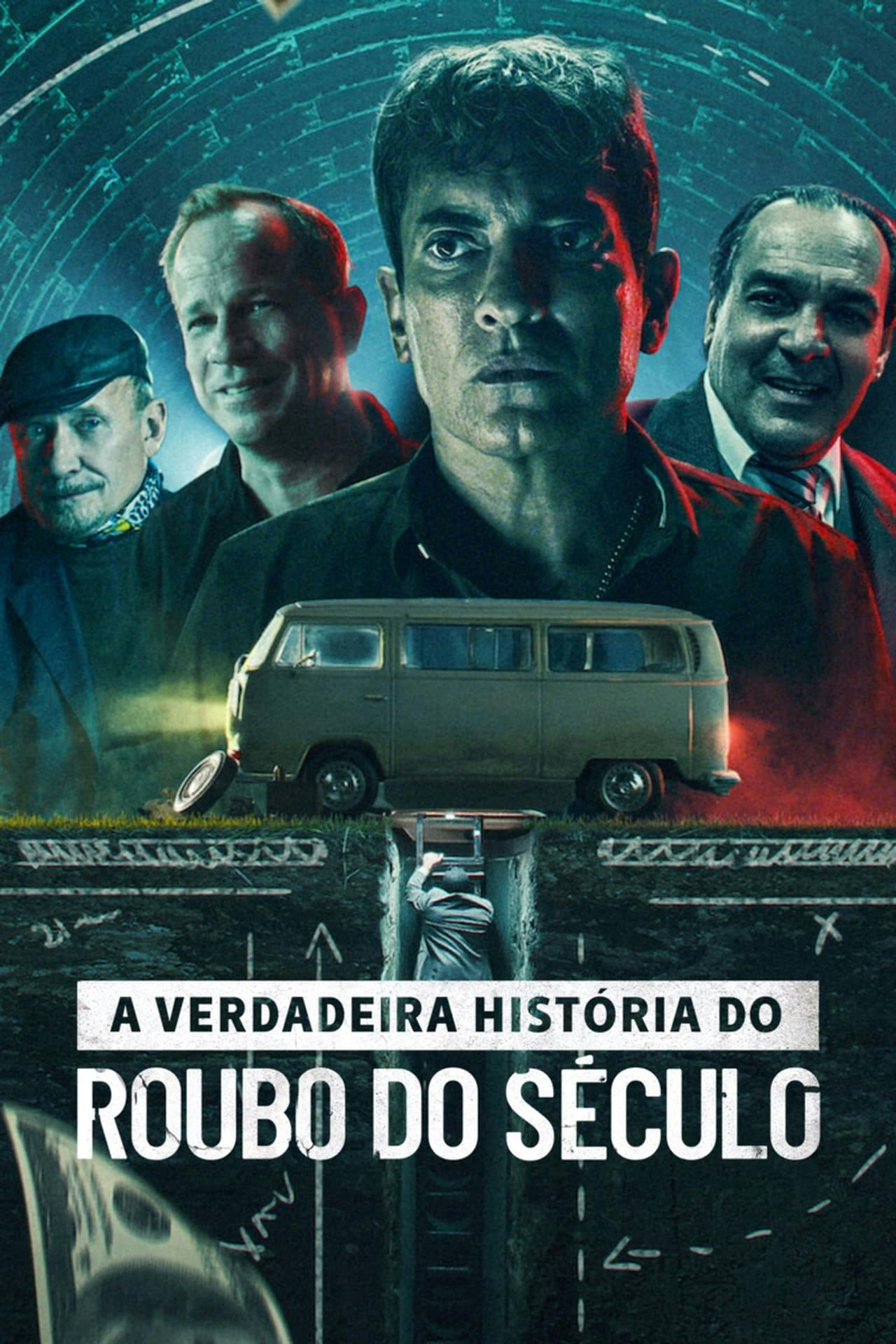 Assistir A Verdadeira História do Roubo do Século Online em HD