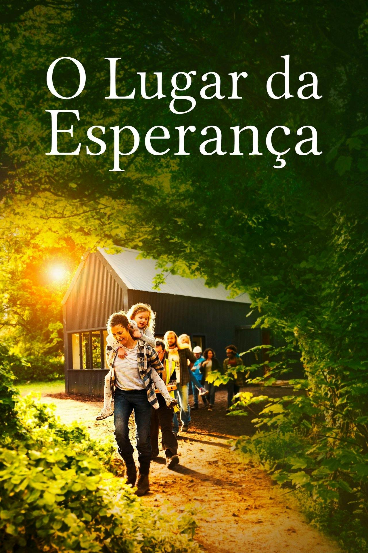 Assistir O Lugar da Esperança Online em HD