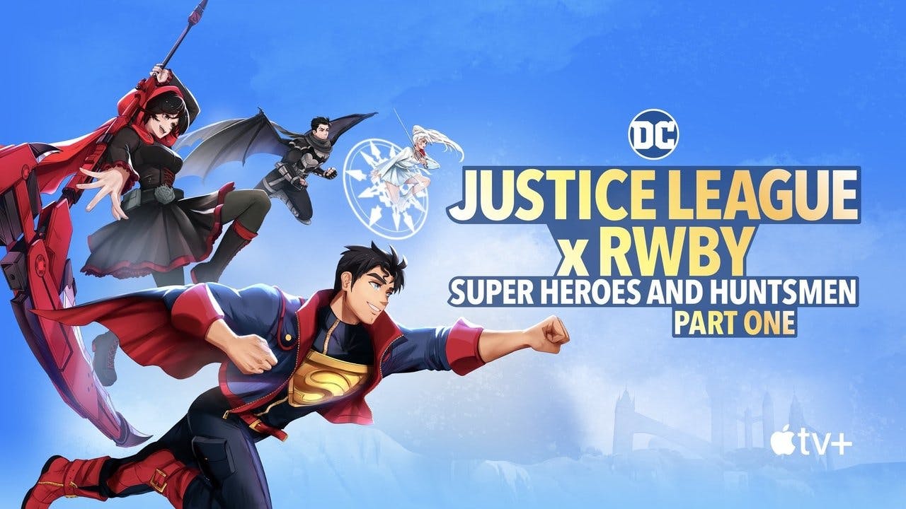 Liga da Justiça x RWBY: Super-Heróis e Caçadores – Parte 1