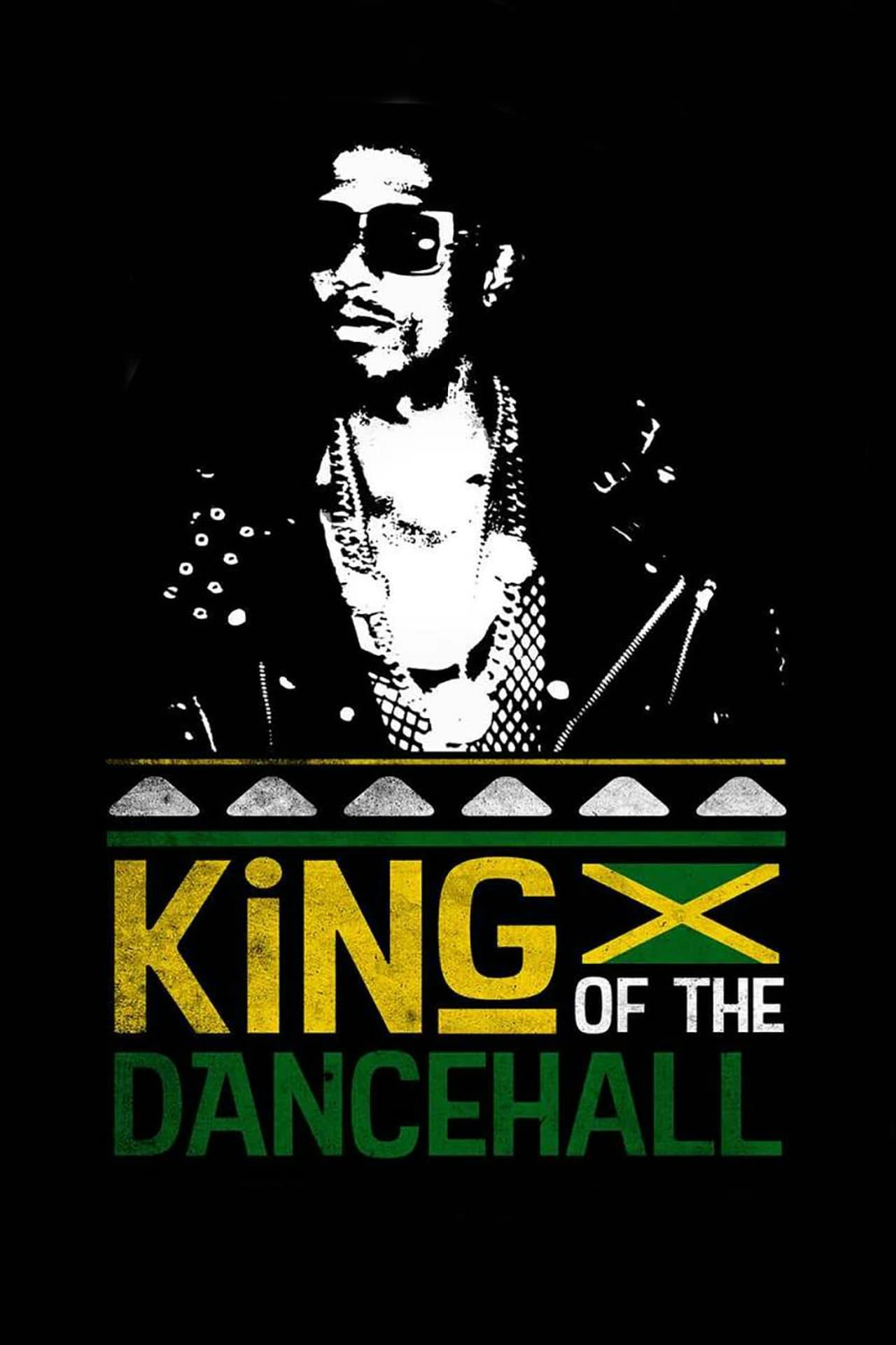 Assistir King of the Dancehall Online em HD