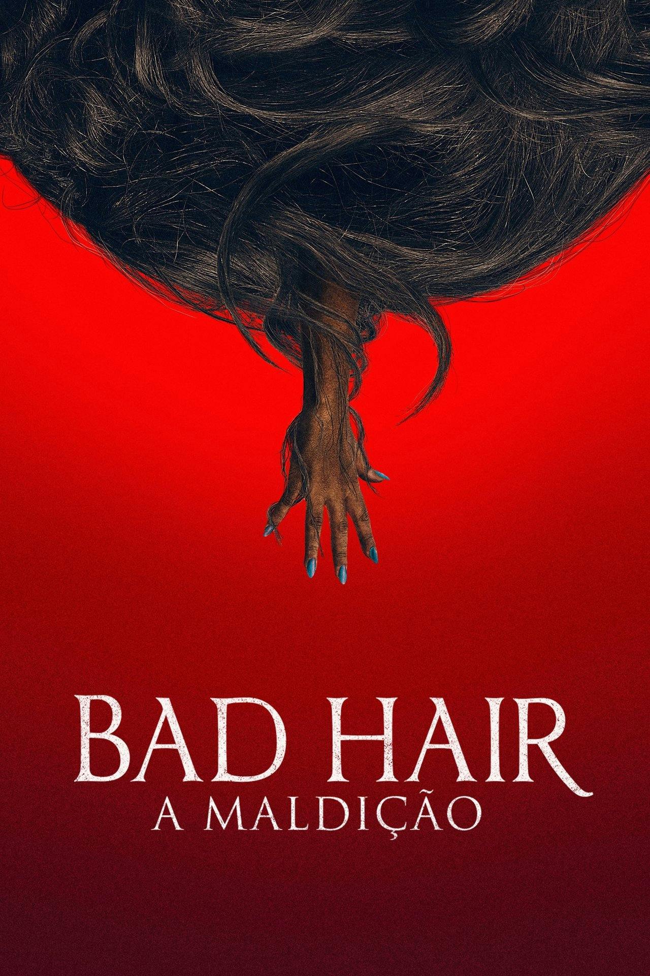 Assistir Bad Hair: A Maldição Online em HD
