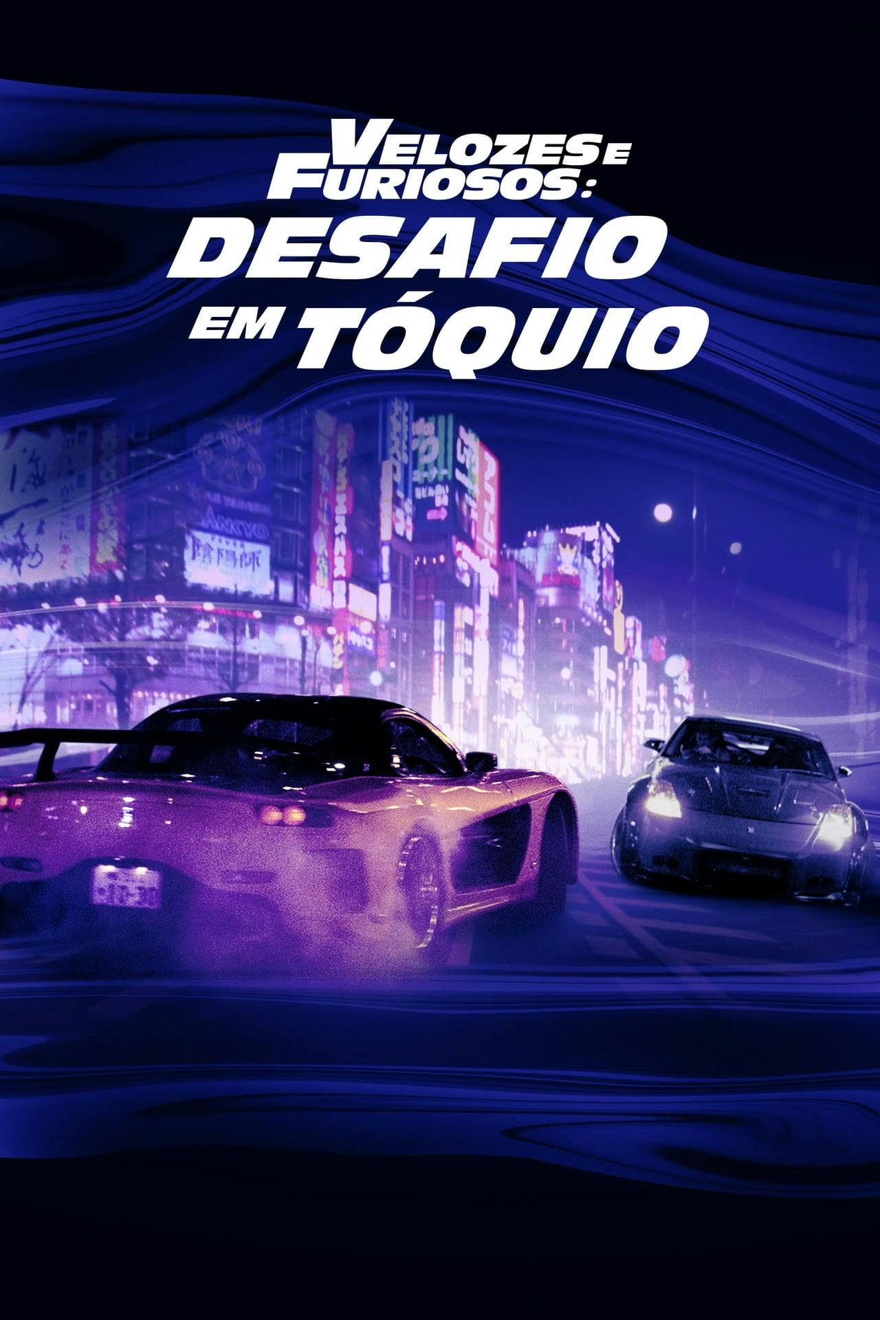 Assistir Velozes e Furiosos: Desafio em Tóquio Online em HD