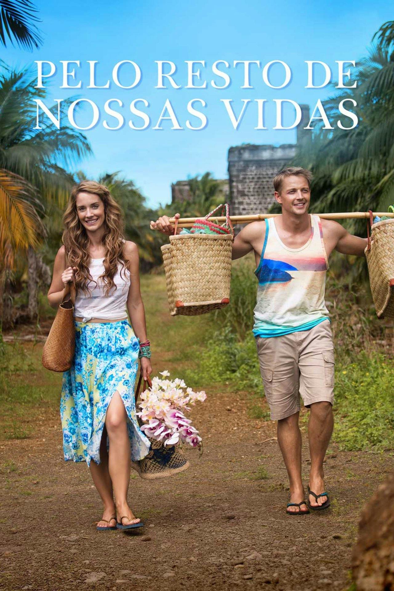 Assistir Pelo Resto de Nossas Vidas Online em HD