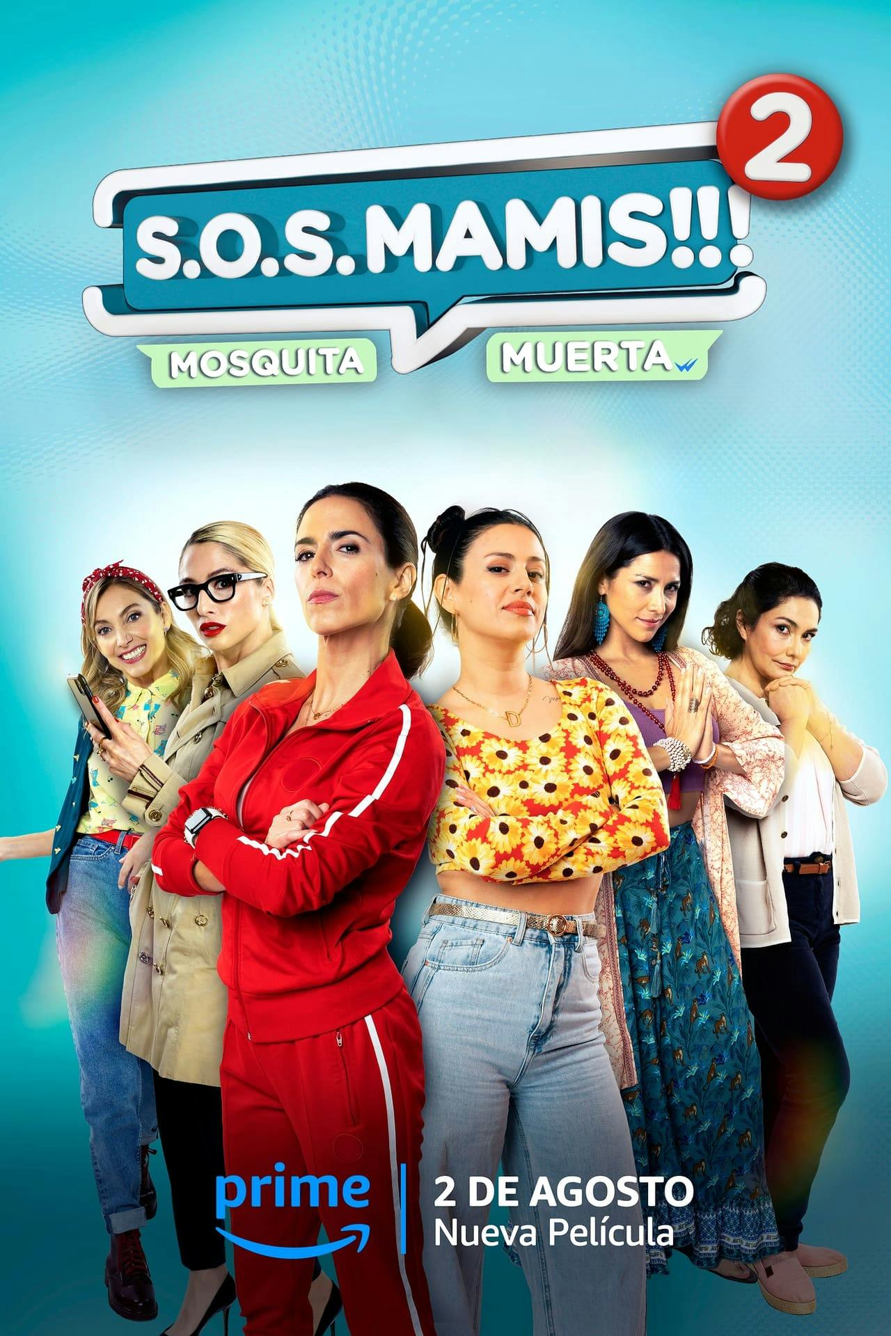 Assistir S.O.S Mamis 2: Mosquita muerta Online em HD