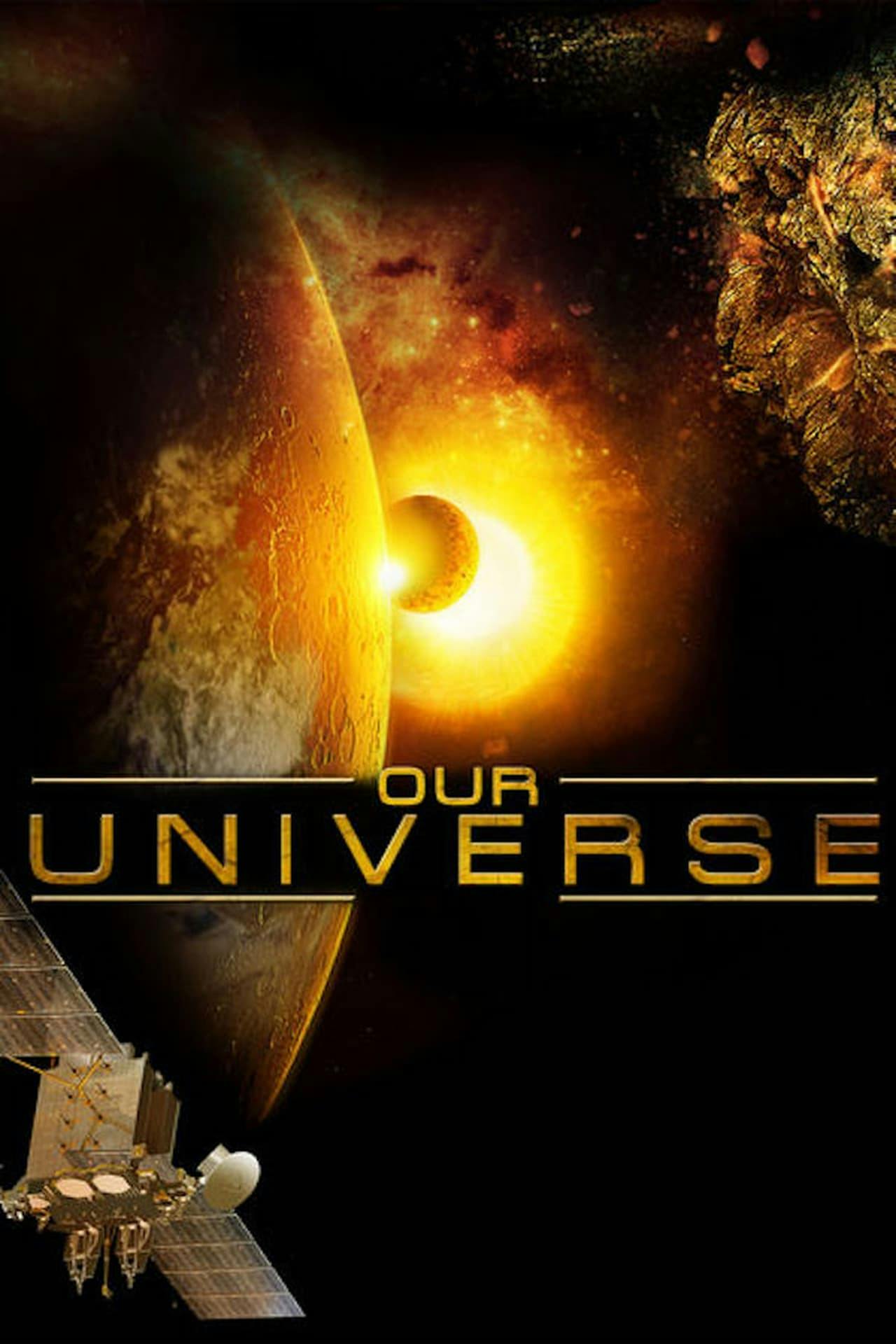 Assistir O Universo – Imagens Reais de Outros Mundos Online em HD