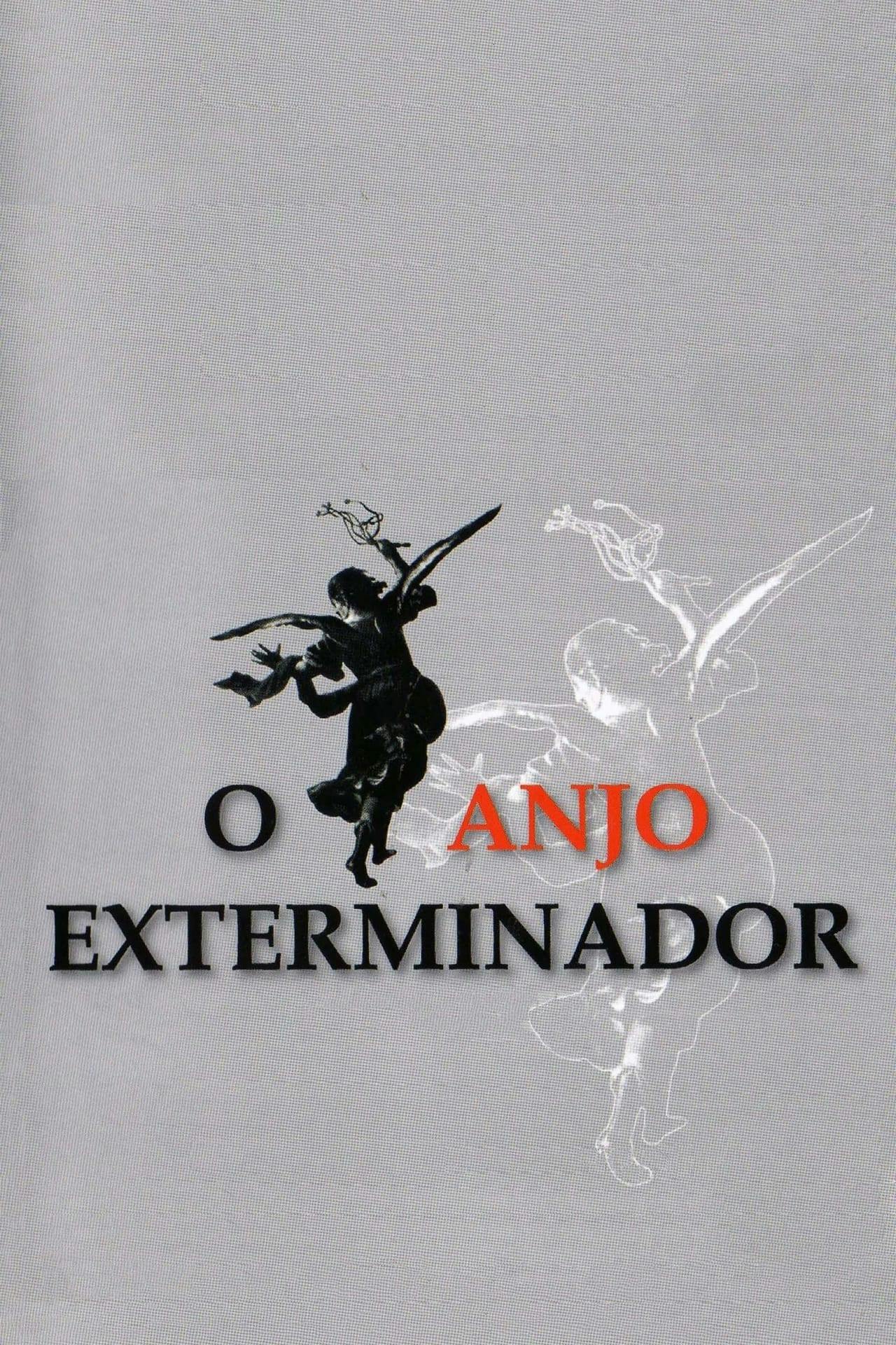 Assistir O Anjo Exterminador Online em HD