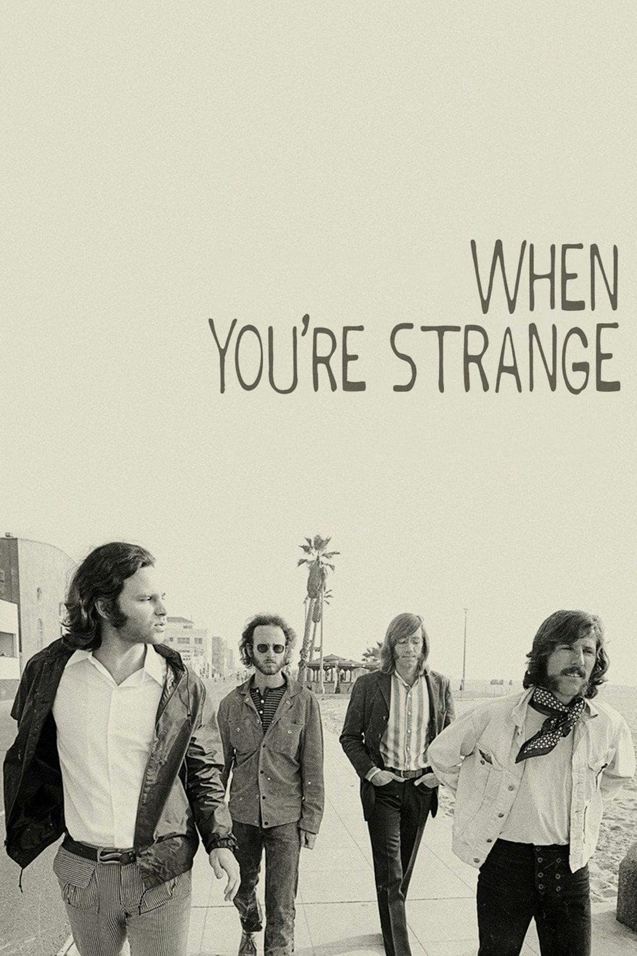 Assistir When You’re Strange Online em HD