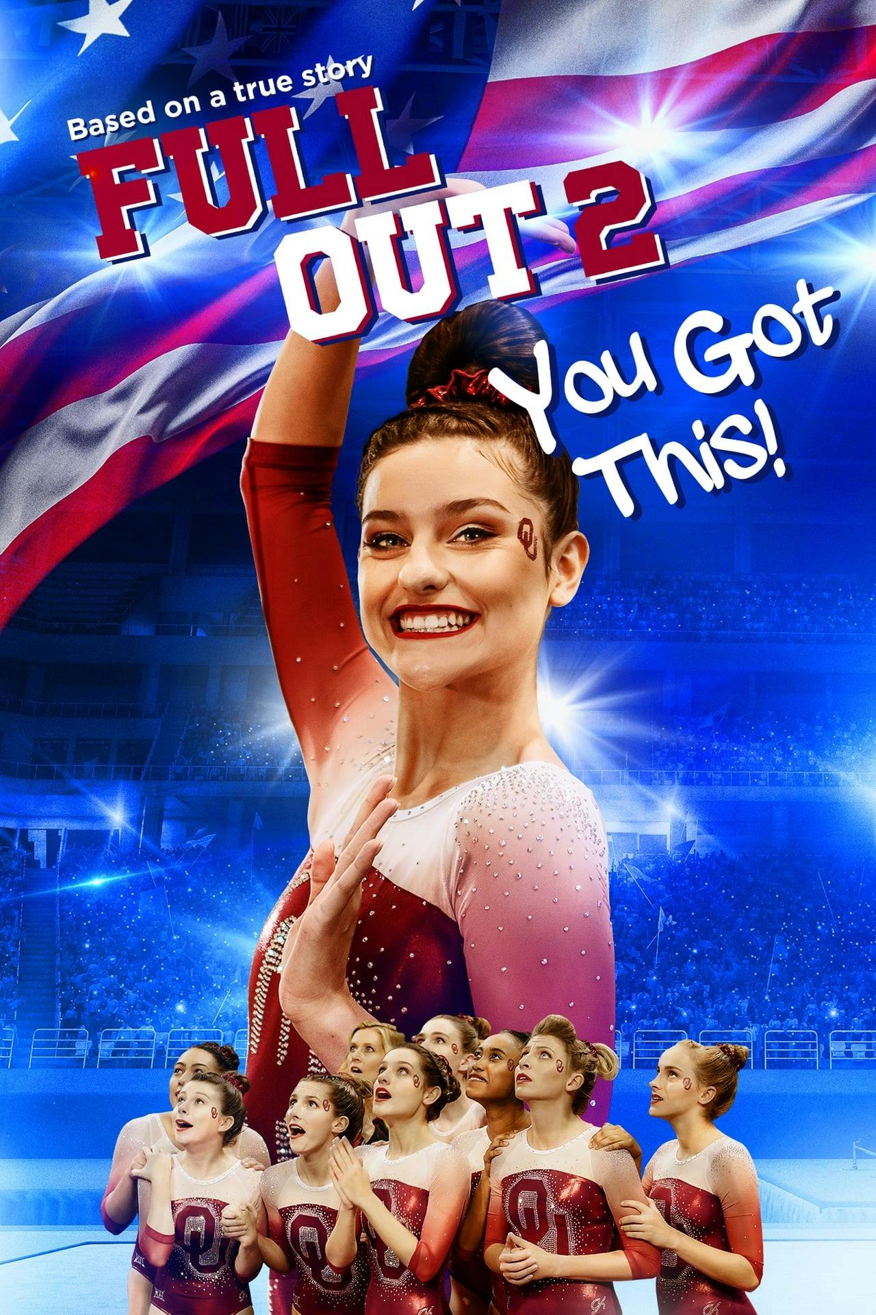 Assistir Full Out 2: You Got This! Online em HD