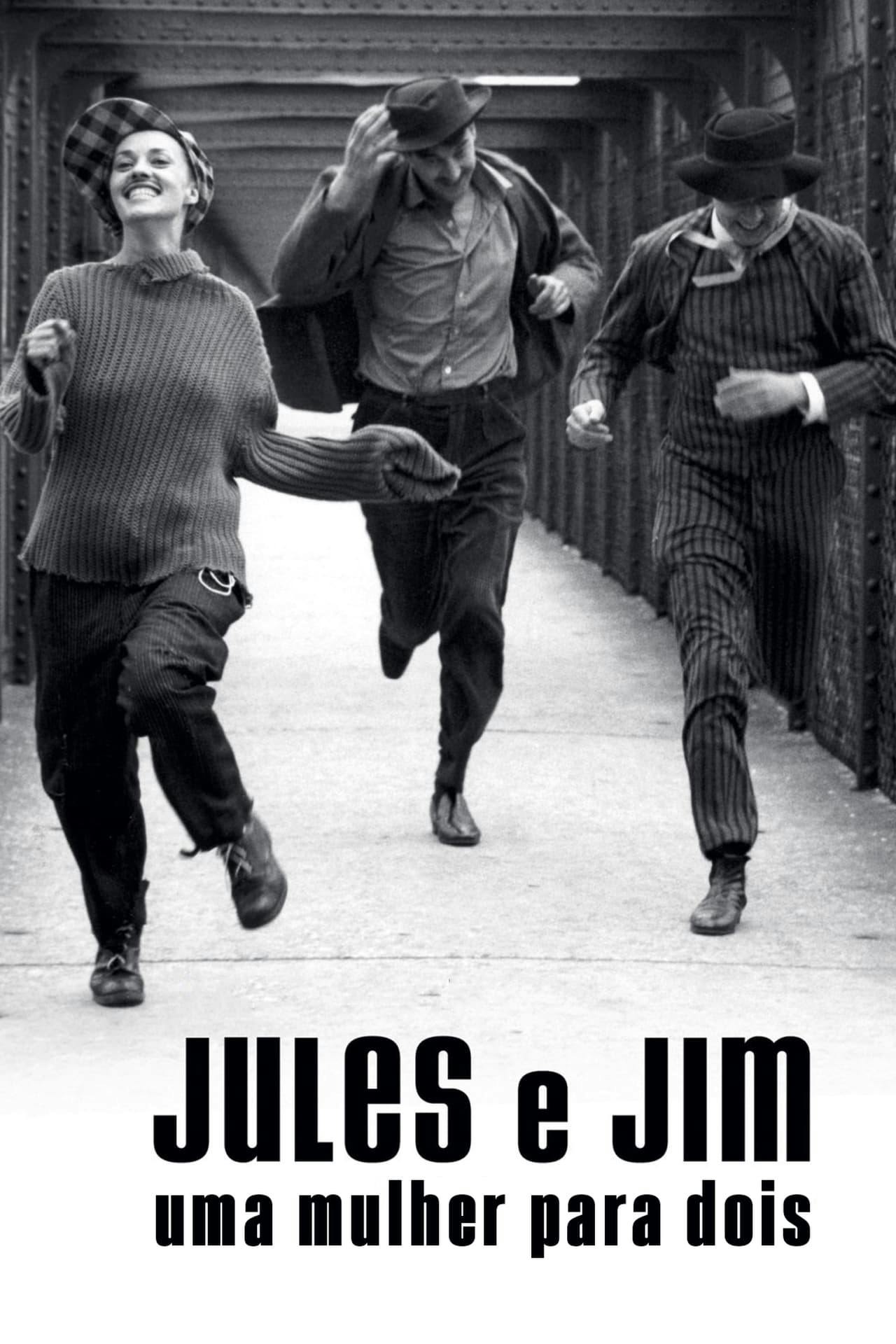 Assistir Jules e Jim – Uma Mulher para Dois Online em HD