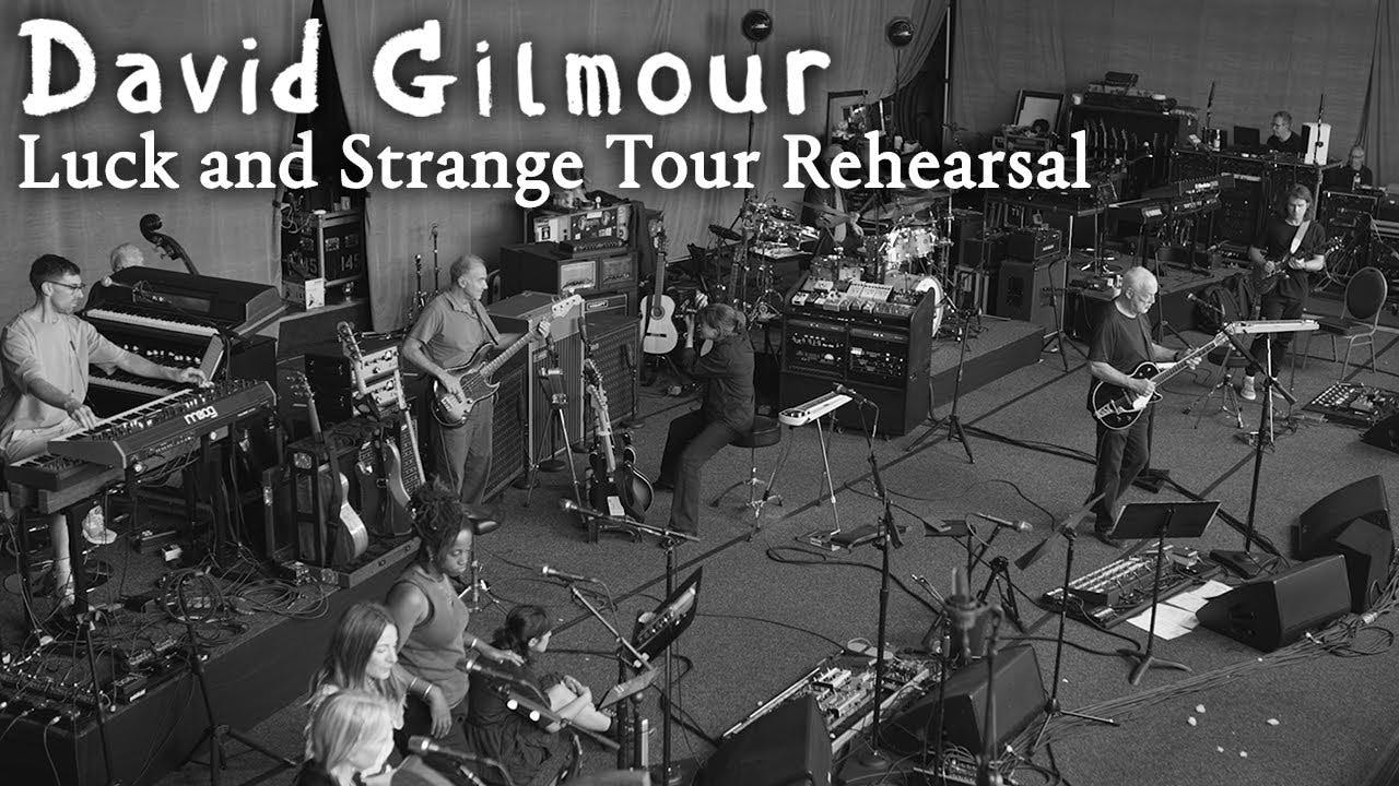 David Gilmour - Luck and Strange Tour Rehearsal assista online