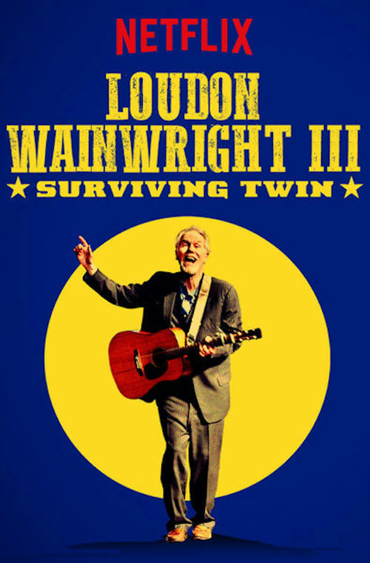 Assistir Loudon Wainwright III: Surviving Twin Online em HD