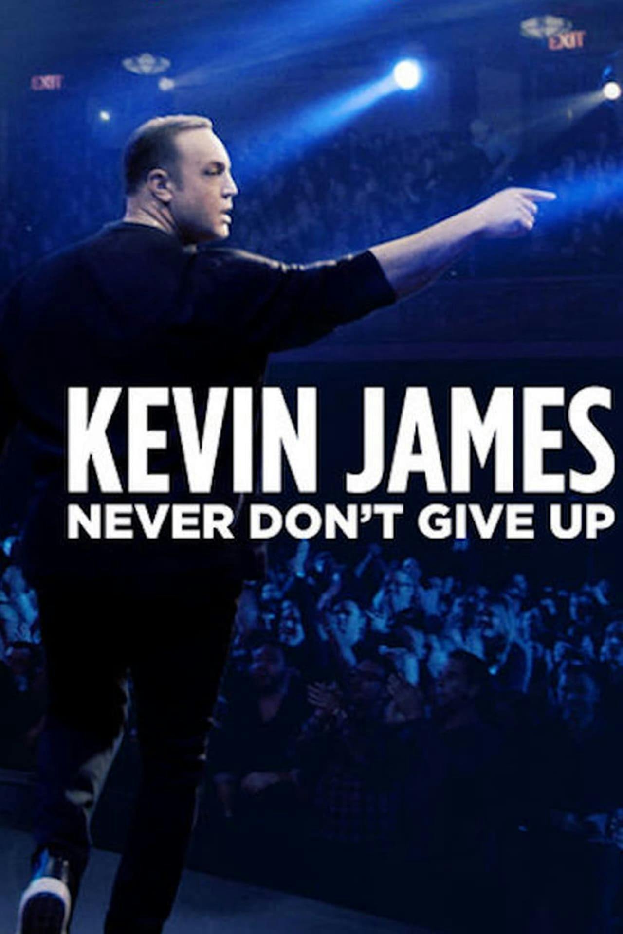 Assistir Kevin James: Never Don’t Give Up Online em HD