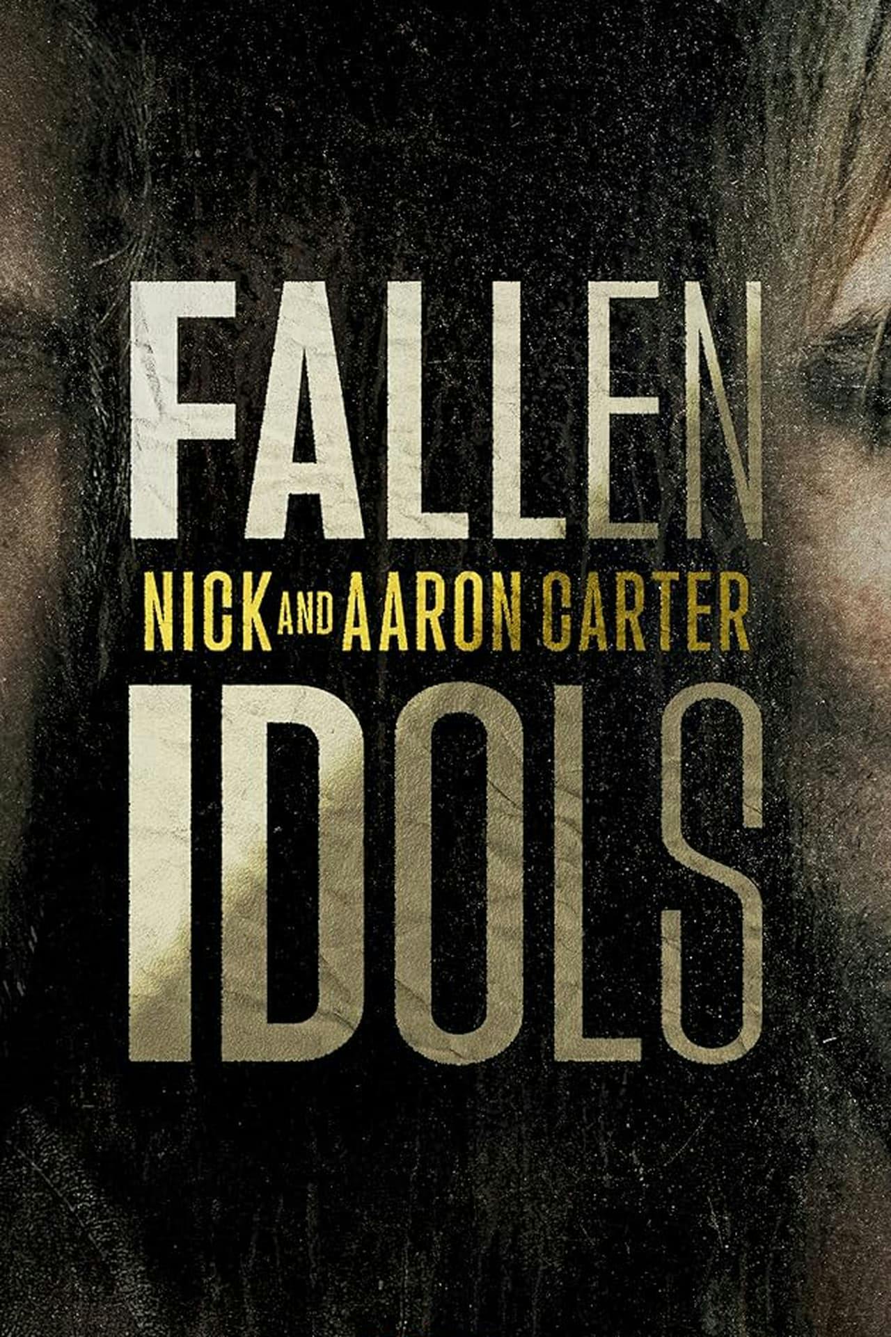 Assistir Fallen Idols: Nick and Aaron Carter Online em HD