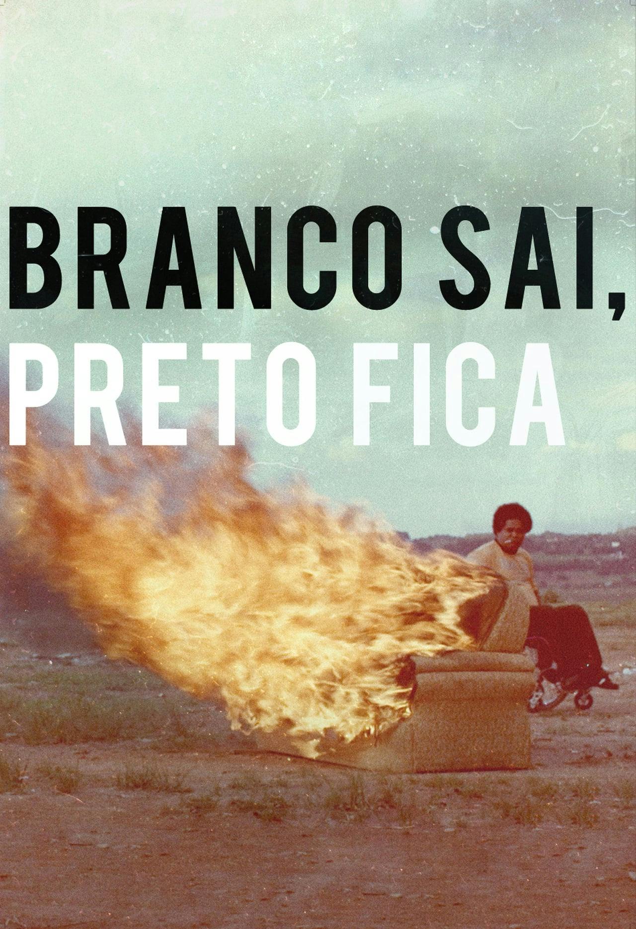 Assistir Branco Sai, Preto Fica Online em HD