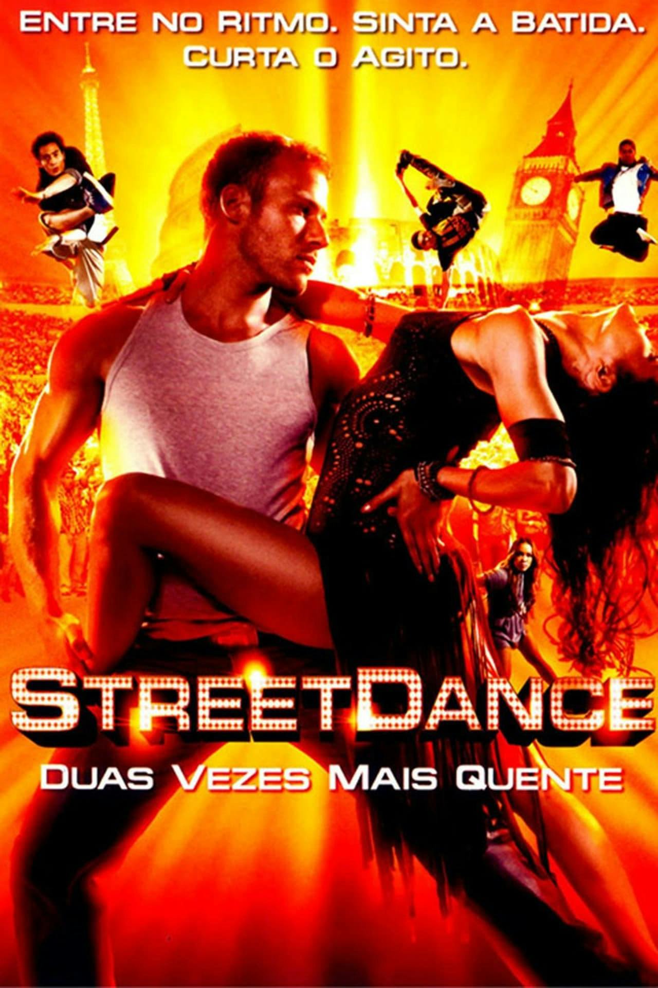 Assistir Street Dance – Duas Vezes Mais Quente Online em HD