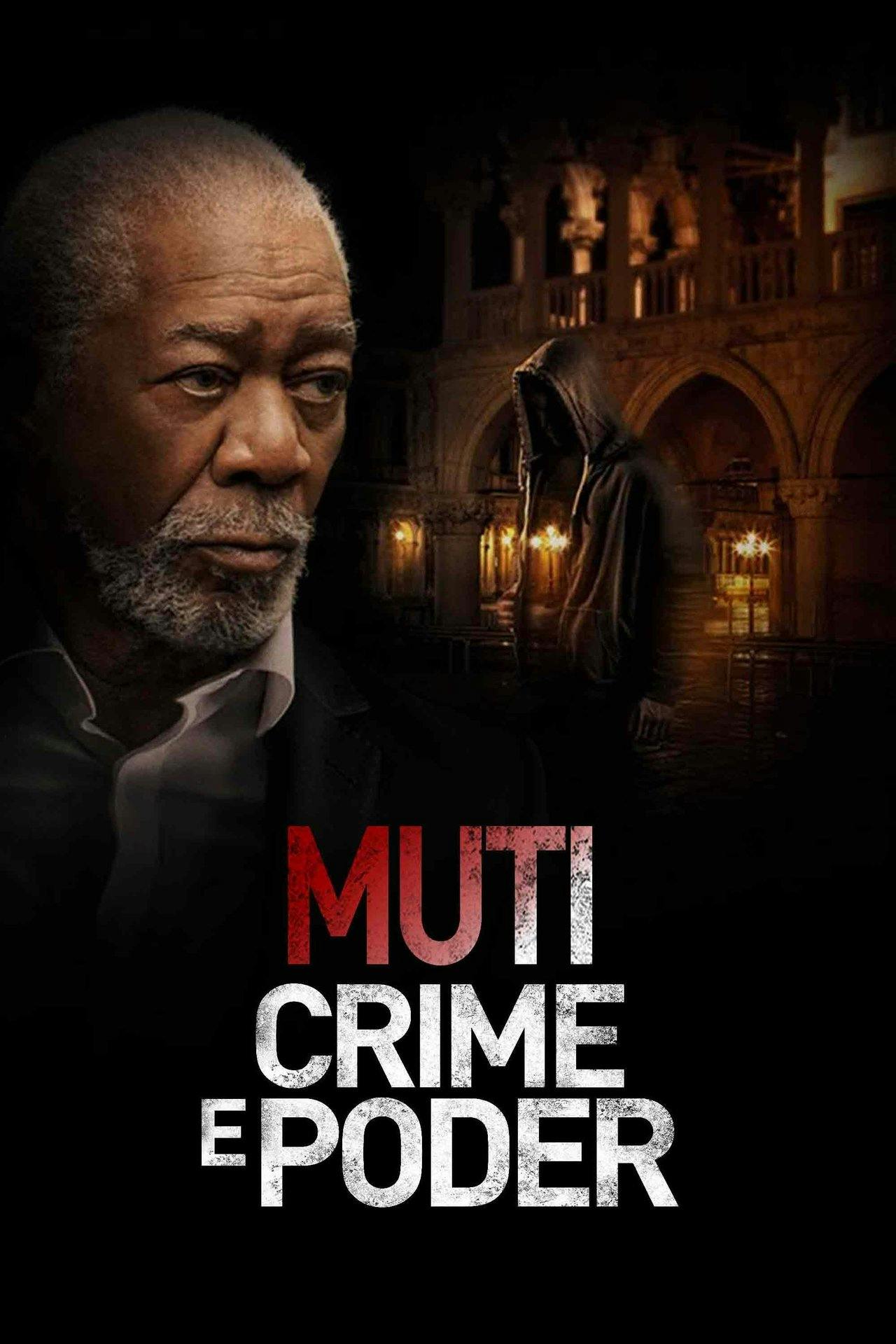 Assistir Muti: Crime e Poder Online em HD