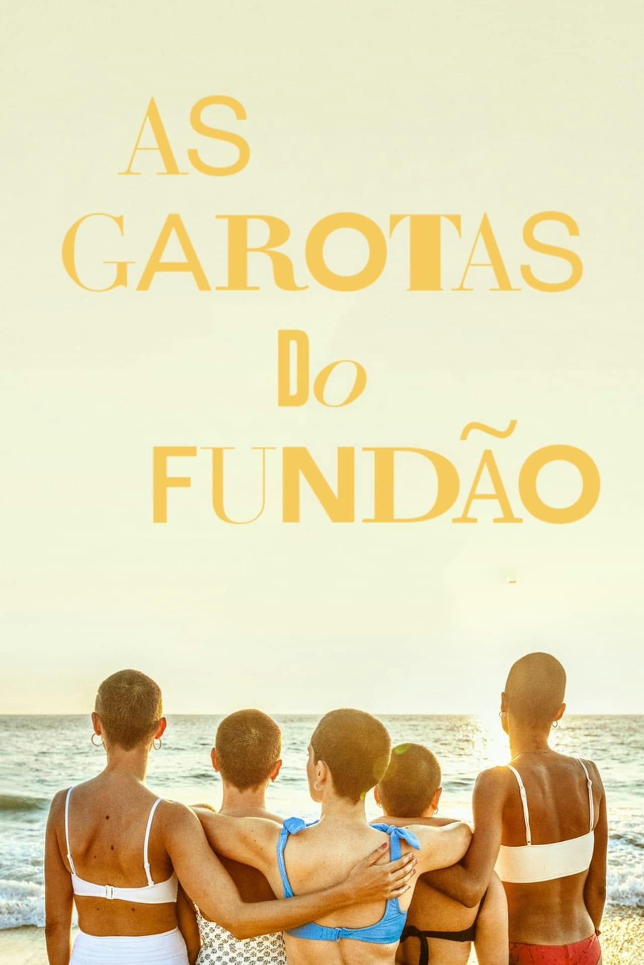 Assistir As Garotas do Fundão Online em HD