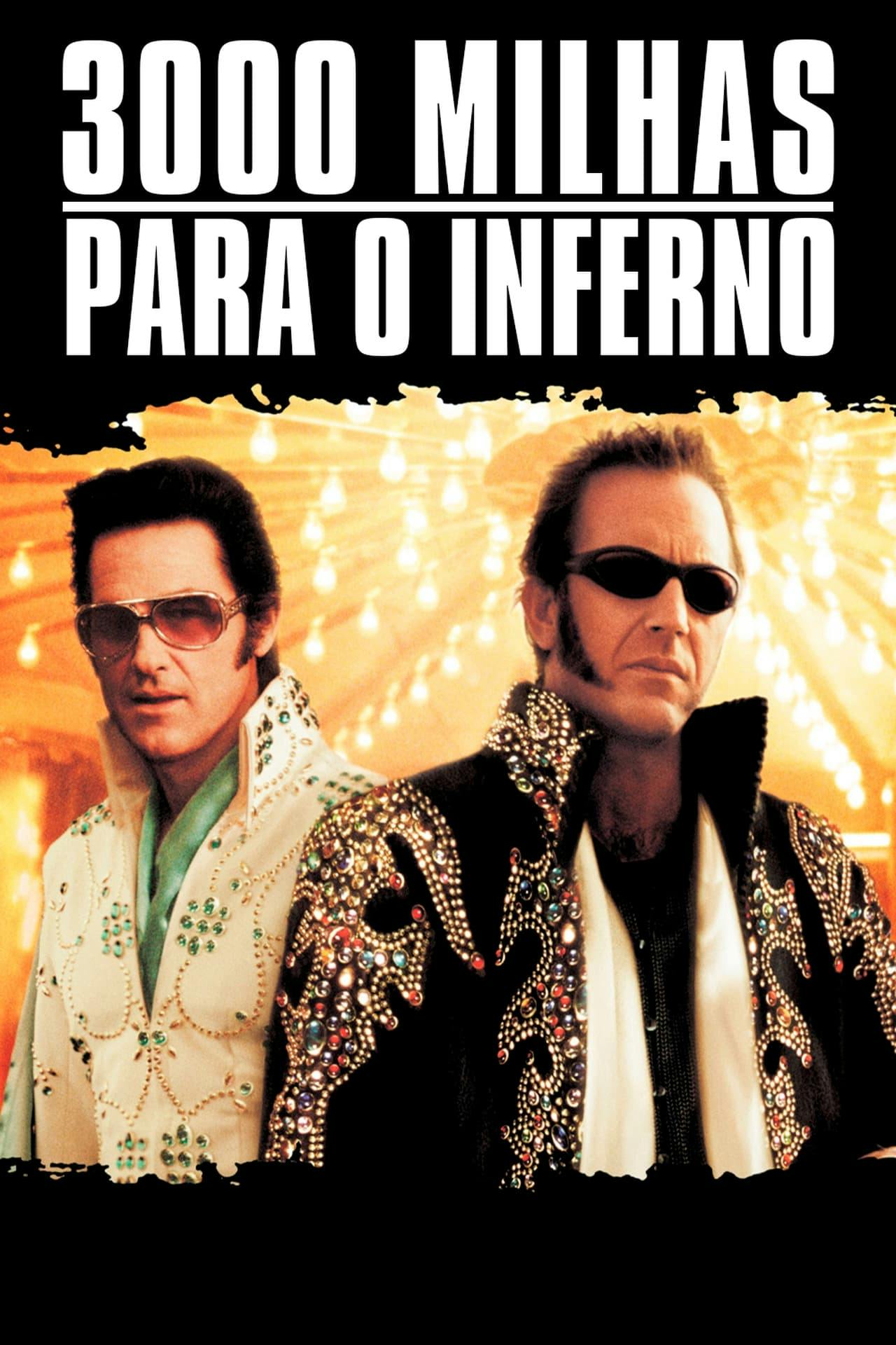 Assistir 3000 Milhas para o Inferno Online em HD