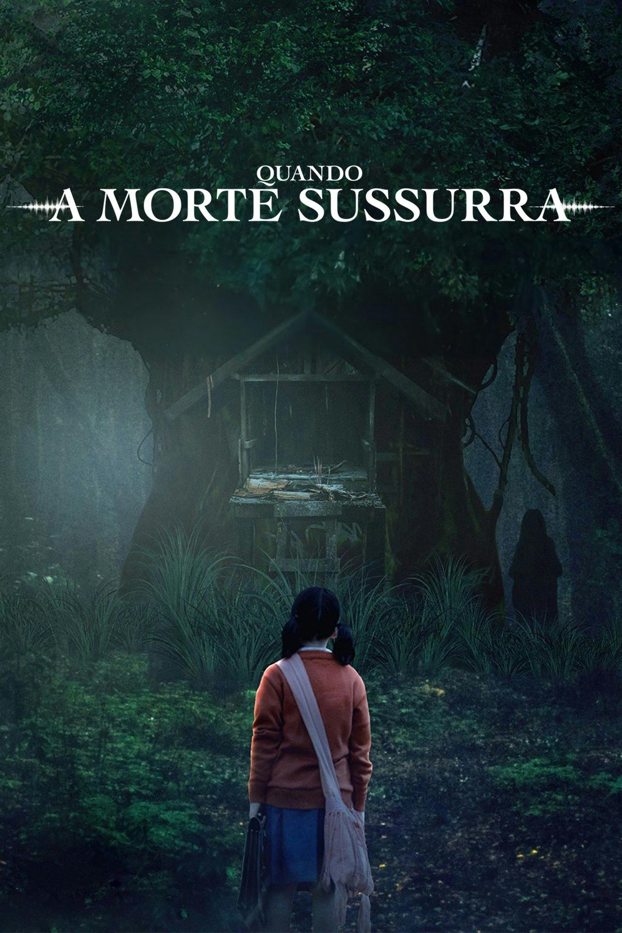 Assistir Quando a Morte Sussurra Online em HD