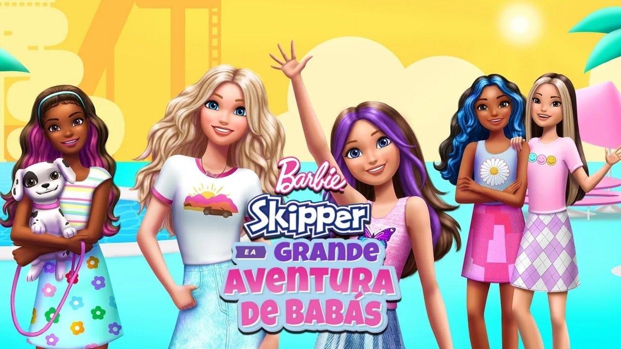 Barbie: Skipper e a Grande Aventura de Babás