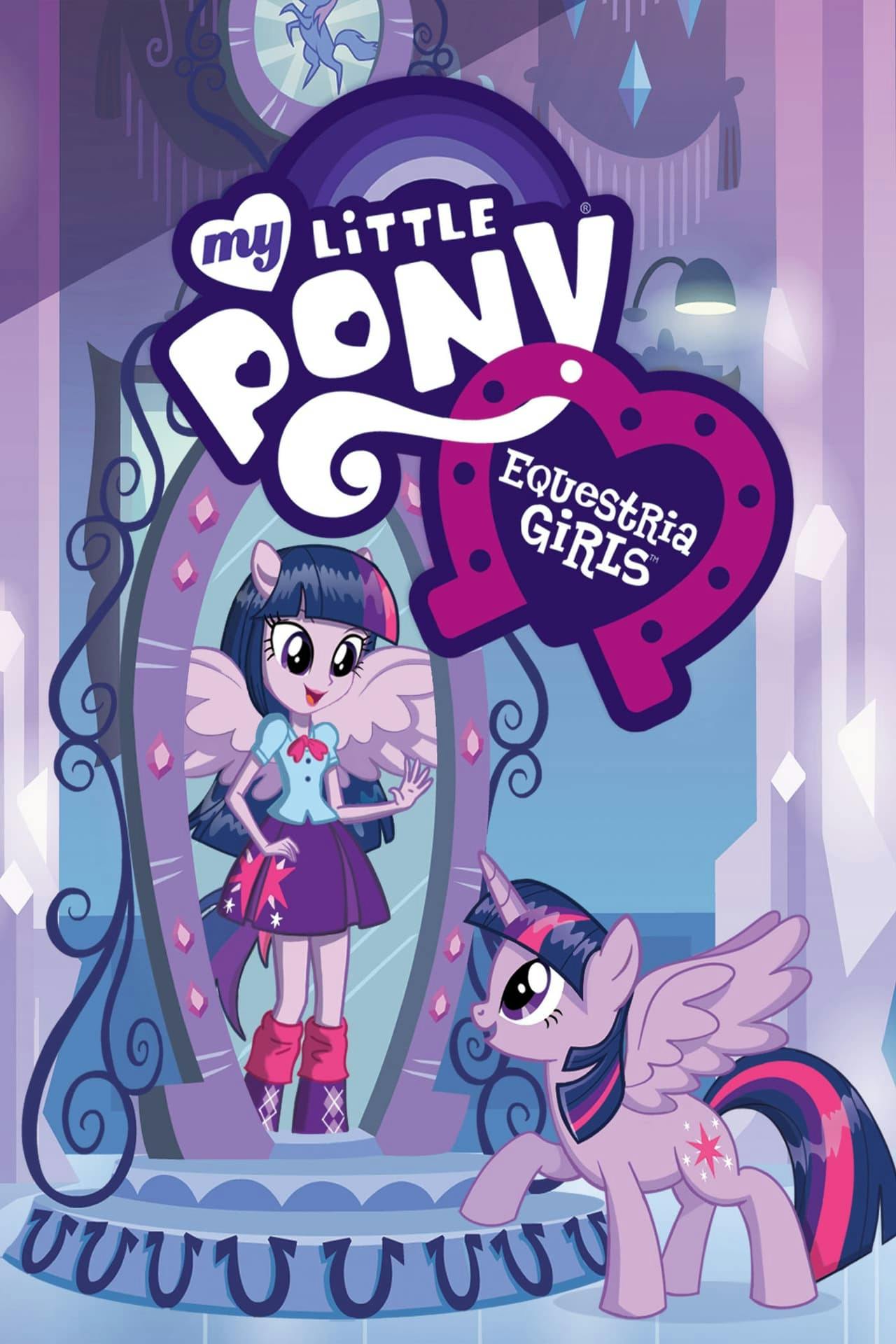 Assistir My Little Pony: Equestria Girls Online em HD