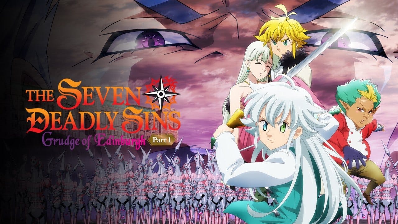 The Seven Deadly Sins: Fúria de Edimburgo – Parte 1