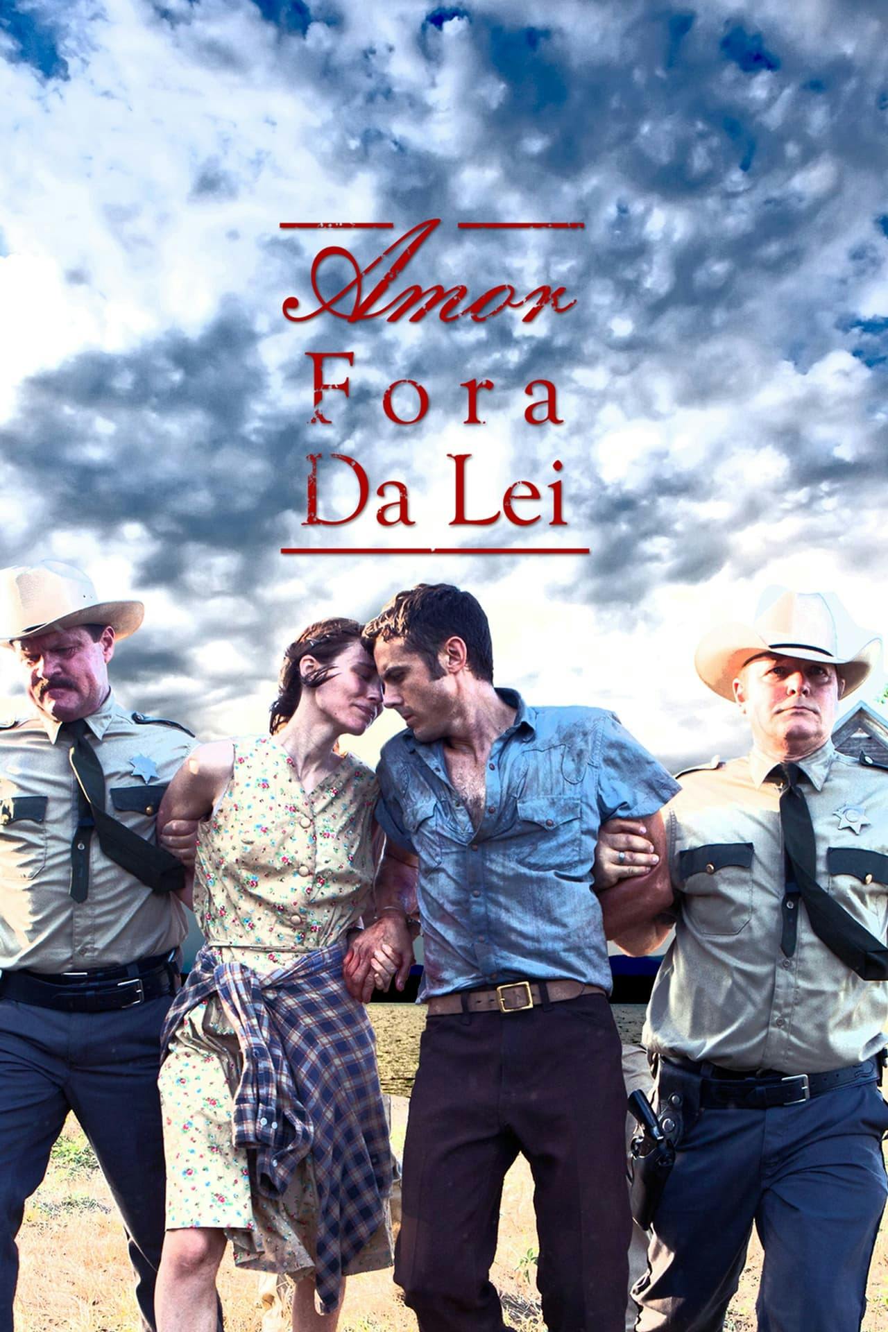 Assistir Amor Fora da Lei Online em HD