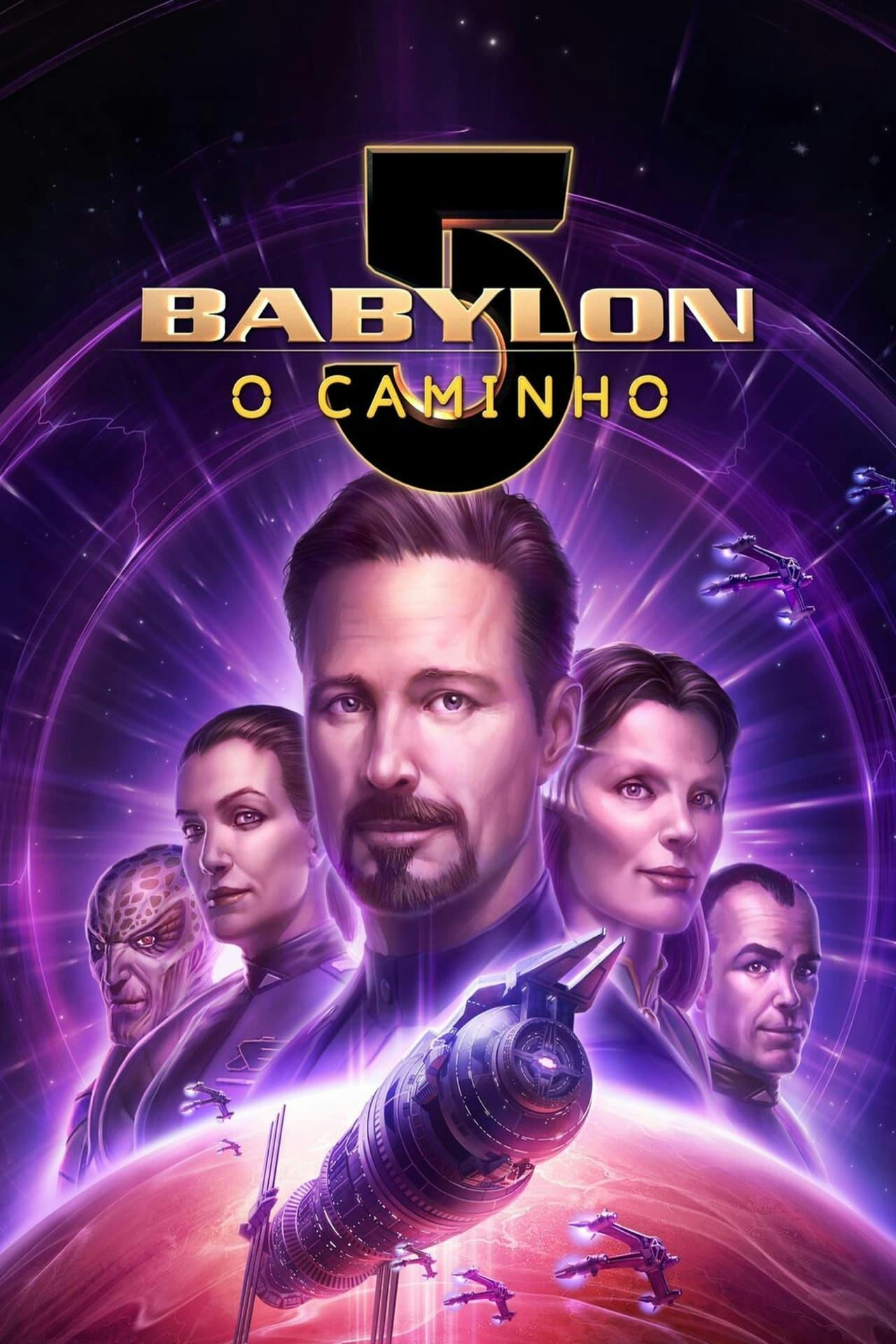 Assistir Babylon 5: O Caminho Online em HD