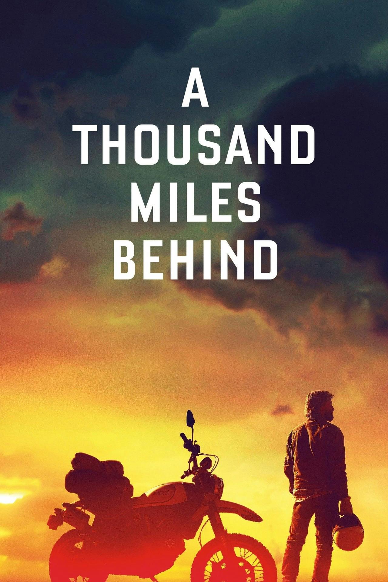 Assistir A Thousand Miles Behind Online em HD