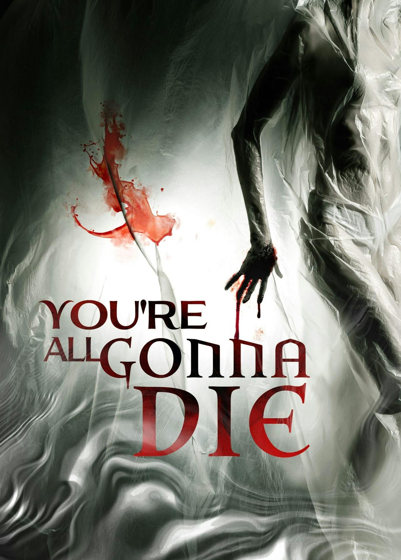 Assistir You’re All Gonna Die Online em HD