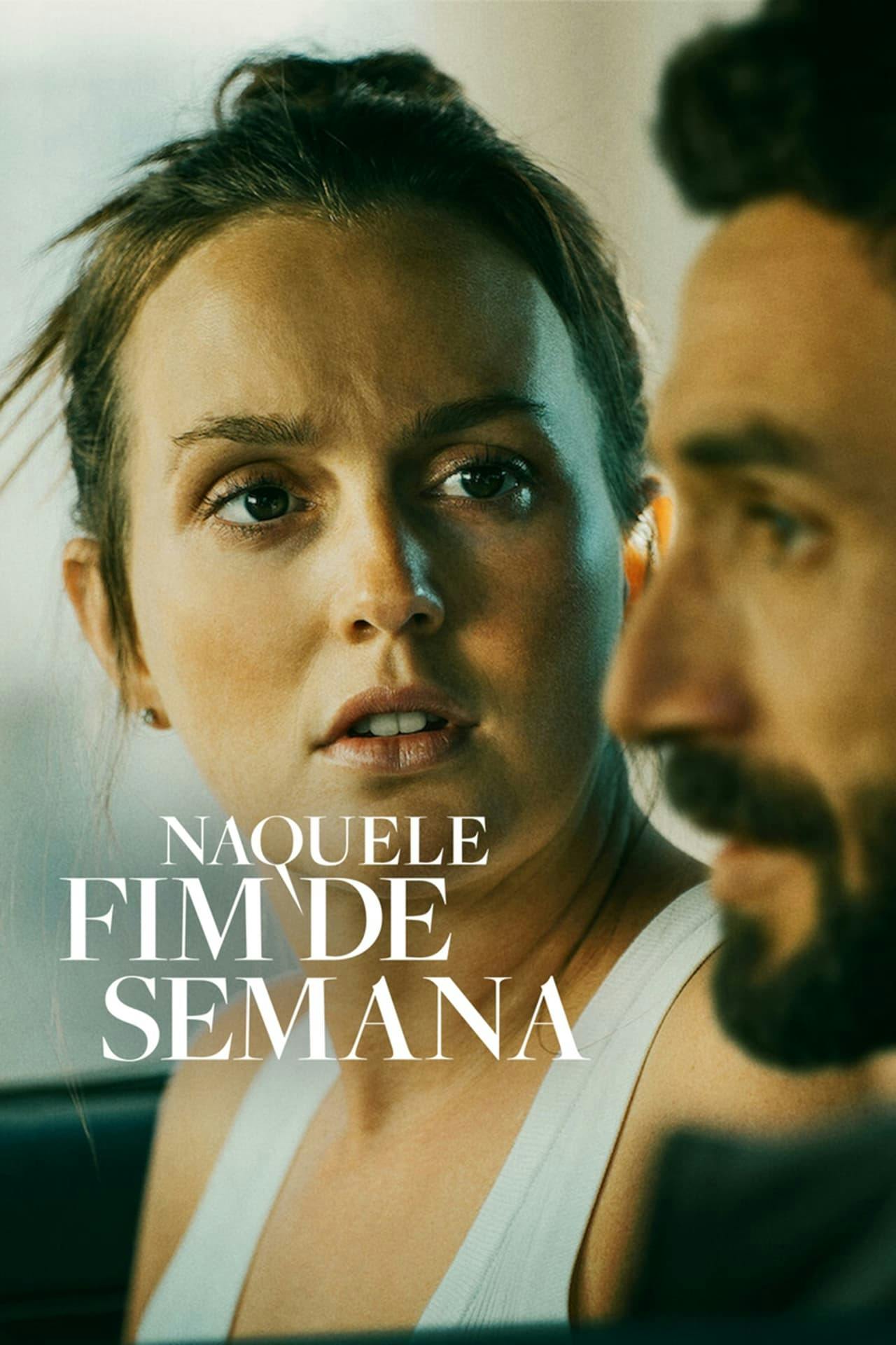 Assistir Naquele Fim de Semana Online em HD