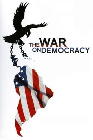 The War on Democracy Online em HD