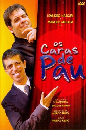 Os Caras de Pau Online em HD