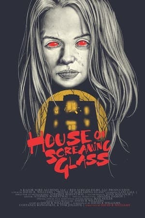 House of Screaming Glass Online em HD