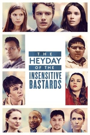 The Heyday of the Insensitive Bastards Online em HD