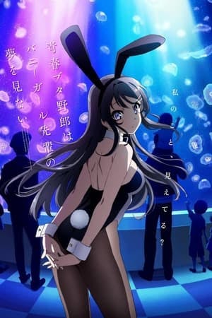 Rascal Does Not Dream of Bunny Girl Senpai Online em HD