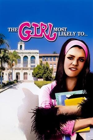 The Girl Most Likely To… Online em HD