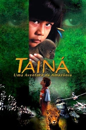 Tainá: Uma Aventura na Amazônia Online em HD